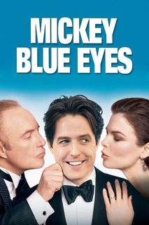 Mickey Blue Eyes still