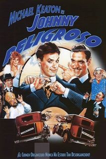 Johnny Dangerously still